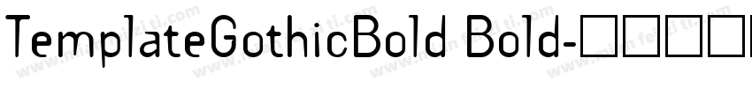 TemplateGothicBold Bold字体转换